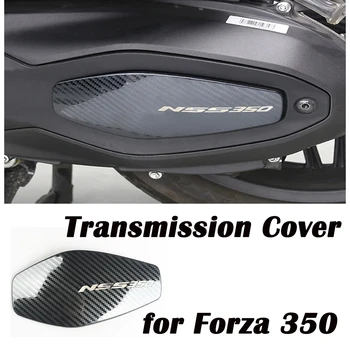 Priedai Motociklų transmisijos dangčio pavaros dekoratyvinis dangtelis Forza 350 FORZA350 HONDA Forza350 NSS350 apsauginės dalys